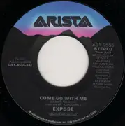 7inch Vinyl Single - Exposé - Come Go With Me