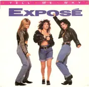 Exposé - tell me why