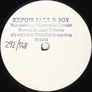 Expo's Jazz & Joy - Pharmacology / Generation Contact / Reverse Racism / Welcome