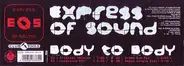 Express Of Sound - Body to Body