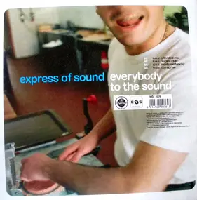 express of sound - Everybody to the Sound