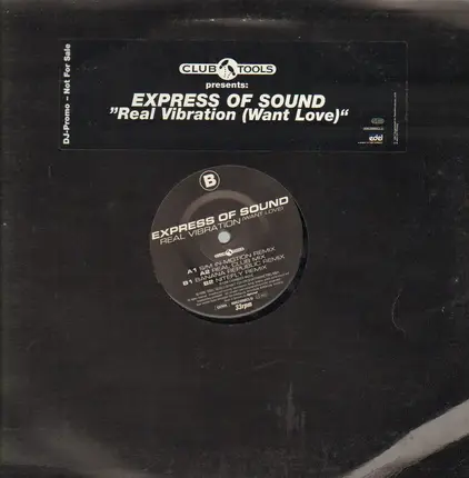 Express Of Sound - Real Vibration (Want Love)