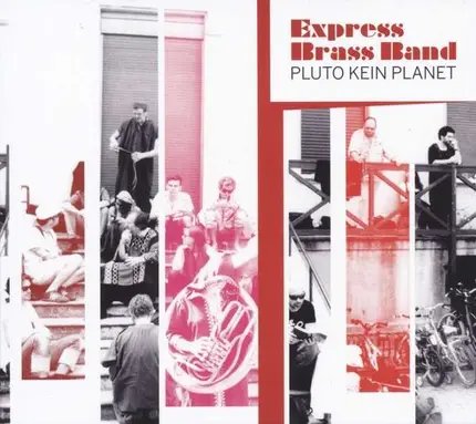 EXPRESS BRASS BAND - Pluto kein Planet