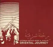 EXPRESS BRASS BAND - Oriental Journey