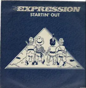 The Expression - Startin' Out