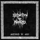 LP - Extinction of Mankind - Baptised In Shit