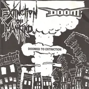 7'' - Extinction Of Mankind / Doom - Doomed To Extinction