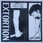 LP - Extortion - Live / Dead