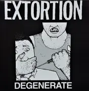 CD - Extortion - Degenerate