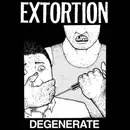 LP - Extortion - Degenerate