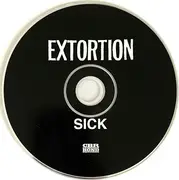 CD - Extortion - Sick