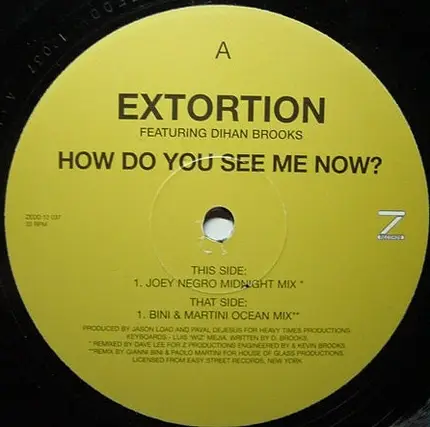 Extortion Featuring Dihan Brooks - How Do You See Me Now?