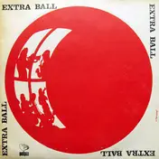 Extra Ball - Extra Ball