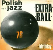 Extra Ball - Birthday