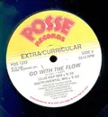 12inch Vinyl Single - Extra Curricular - Go With The Flow - Still sealed