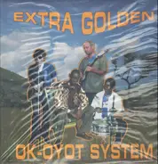 Extra Golden - OK-Oyot System