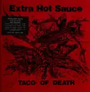 LP - Extra Hot Sauce - Taco Of Death