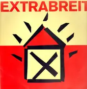 Extrabreit - Hurra, Hurra, Die Schule Brennt - Remix 90