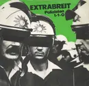 12'' - Extrabreit - Polizisten / 1-1-0