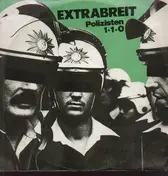 Extrabreit - Polizisten