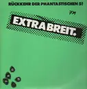 LP - Extrabreit - Rückkehr Der Phantastischen 5! - Green Sleeve