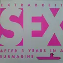 LP - Extrabreit - Sex After 3 Years In A Submarine