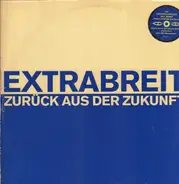Extrabreit - Zuruck Aus Der Zukunft