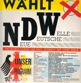 Extrabreit - Wählt NDW - Das Rechte Liedgut für Rote, Schwarze und Grüne Ohren