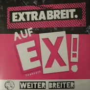 Extrabreit - Auf Ex!