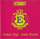CD - Extrabreit - Jeden Tag - Jede Nacht