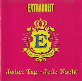 Extrabreit - Jeden Tag - Jede Nacht