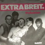 Extrabreit - Polizisten / Salome