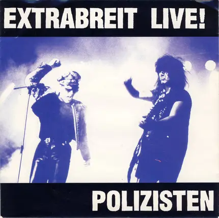 Extrabreit - Polizisten