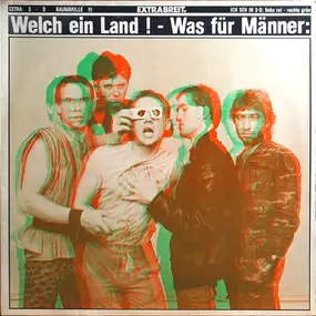 Extrabreit - Welch Ein Land ! - Was Für Männer