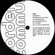 12inch Vinyl Single - Extrawelt - Soopertrack / Zu Fuss