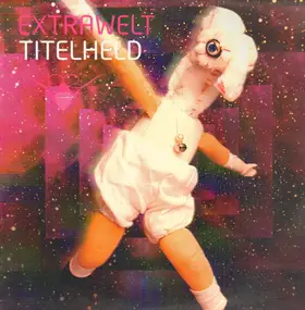Extrawelt - TITELHELD