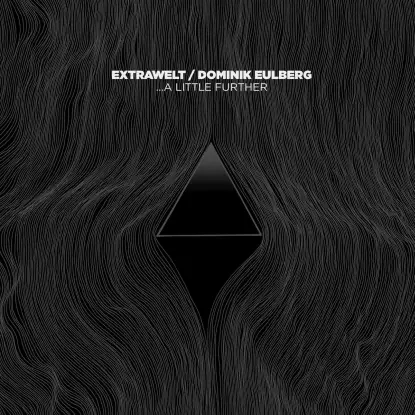 Extrawelt & Dominik Eulberg - A Little Further