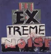 Extreme Noise - No Pop