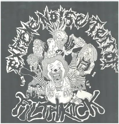 Extreme Noise Terror / Filthkick - In It for Life