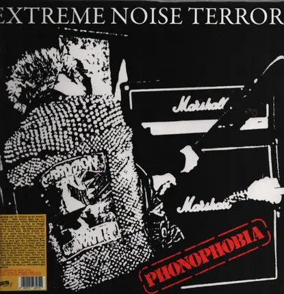 Extreme Noise Terror - Phonophobia