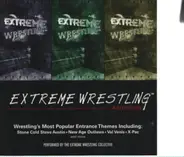 Extreme Wrestling Collective - Extreme Wrestling Anthems