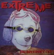 CD - Extreme - Big Boys Don't Cry