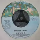 7inch Vinyl Single - Exuma - Brown Girl