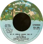 Exuma - If It Feels Good, Do It