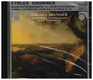 Eybler / Krommer - Clarinet Concertos