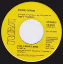 7inch Vinyl Single - Eydie Gormé - The Ladies Who Lunch / My World Keeps Getting Smaller Every Day