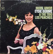 Eydie Gormé & Trio Los Panchos - More Amor