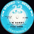 7inch Vinyl Single - Eydie Gormé - I'm Sorry / The End Of The World