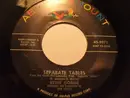 7inch Vinyl Single - Eydie Gormé - Separate Tables / The Voice In My Heart
