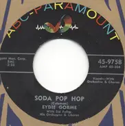 Eydie Gormé - Soda Pop Hop / I've Got The Right To Cry